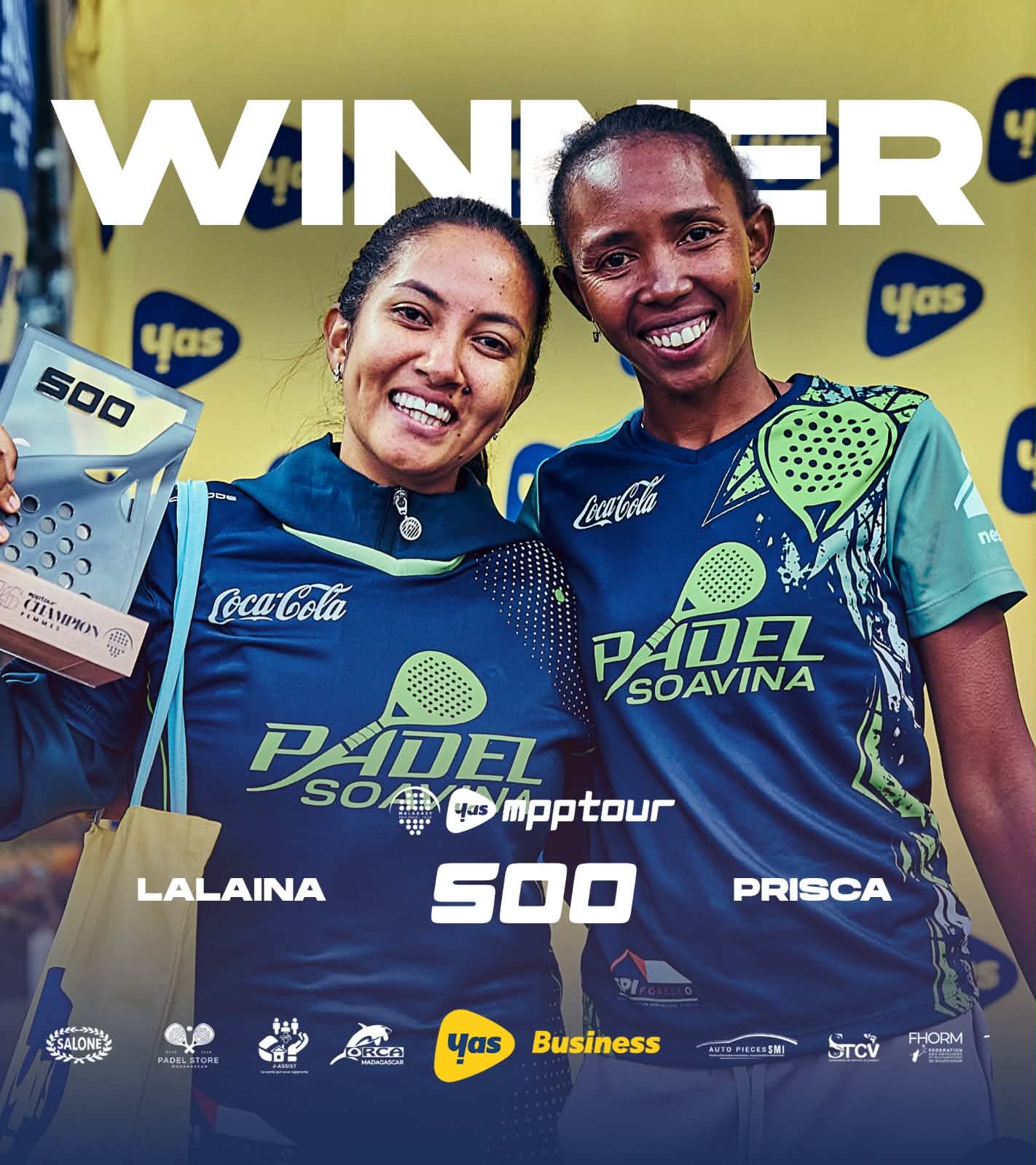 Yas MPPTour 500 : Prisca et Lalaina intouchables